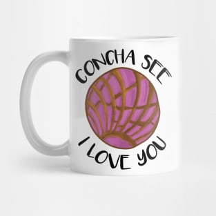 Concha See I Love You Pink Humor Pun Mug